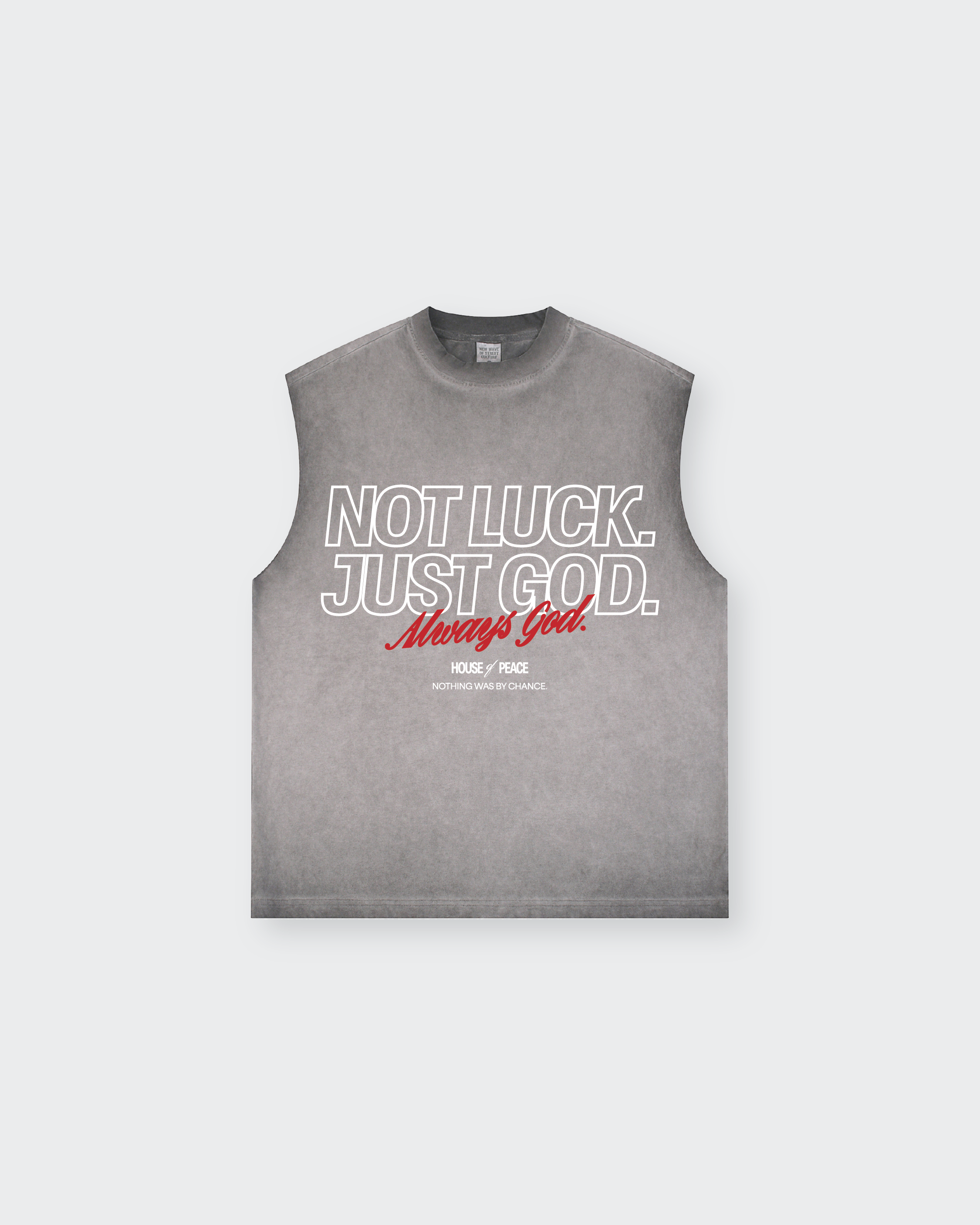 Not Luck Just God Raw Edge Gray Washed Tank Top | House of Peace®