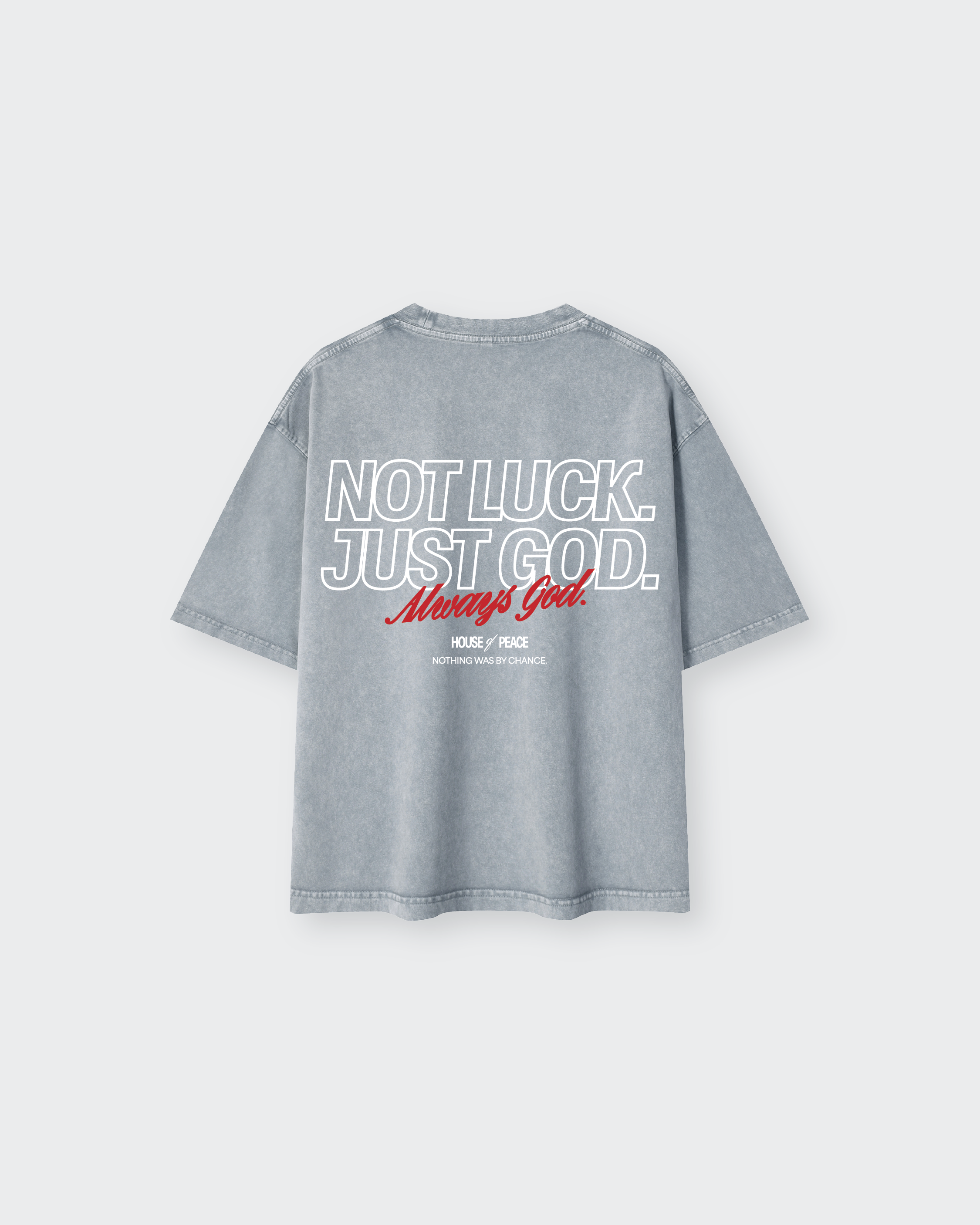 Not Luck Just God Gray Mineral Wash Boxy Tee | House of Peace®