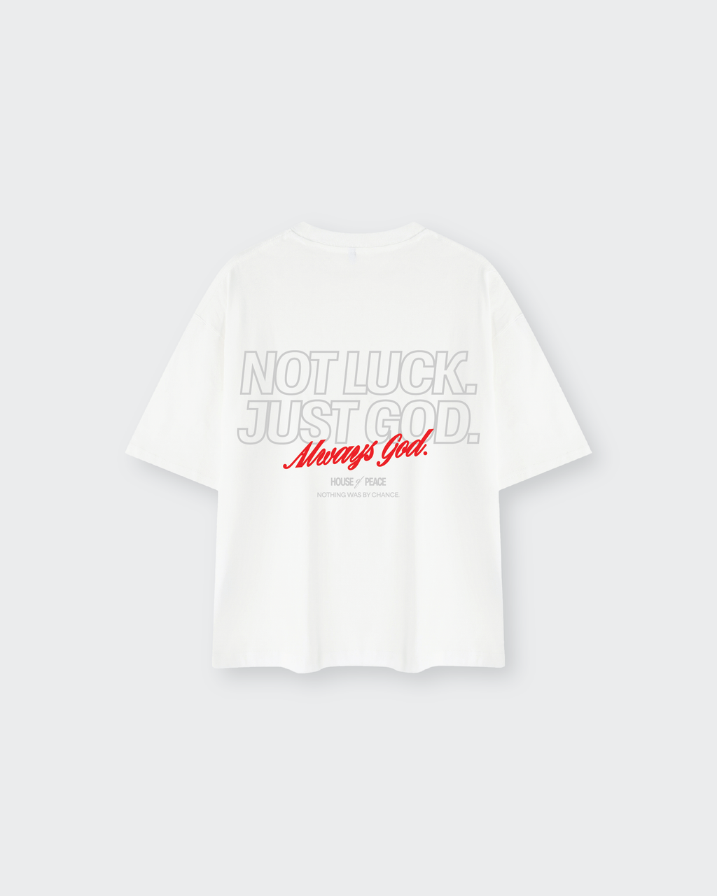 Not Luck Just God White Mineral Wash Boxy Tee | House of Peace®