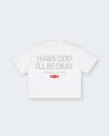 I Have God Vintage White Washed Boxy T-Shirt | House of Peace®