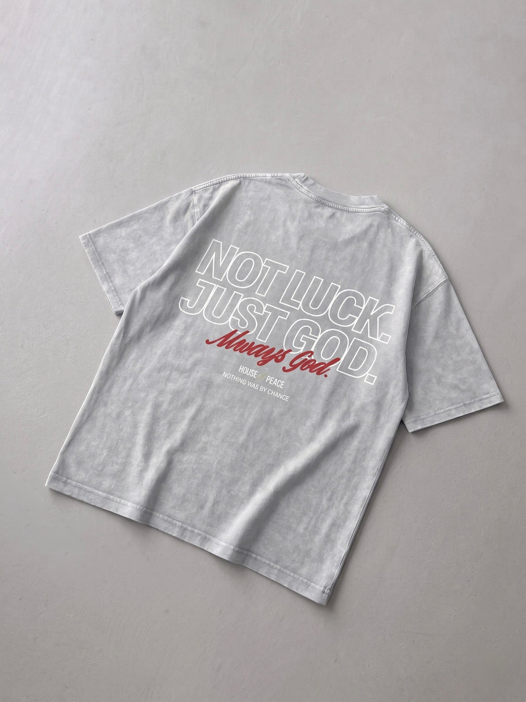 Not Luck Just God Gray Mineral Wash Boxy Tee | House of Peace®