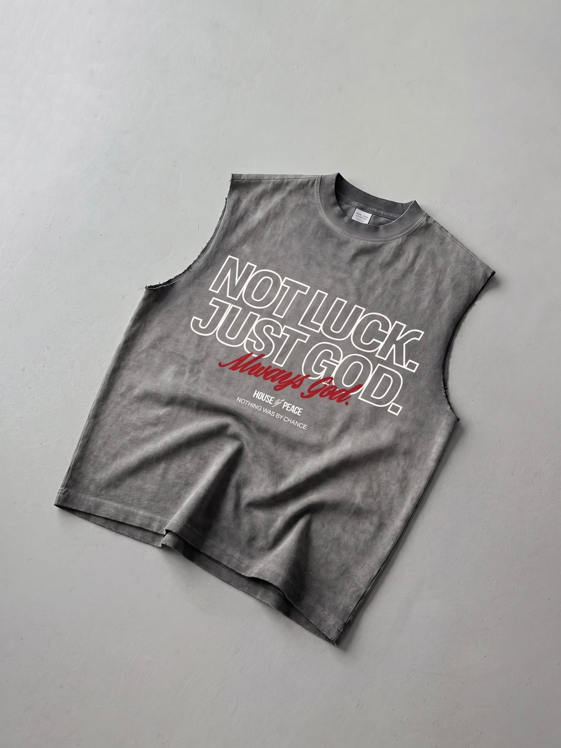 Not Luck Just God Raw Edge Gray Washed Tank Top | House of Peace®