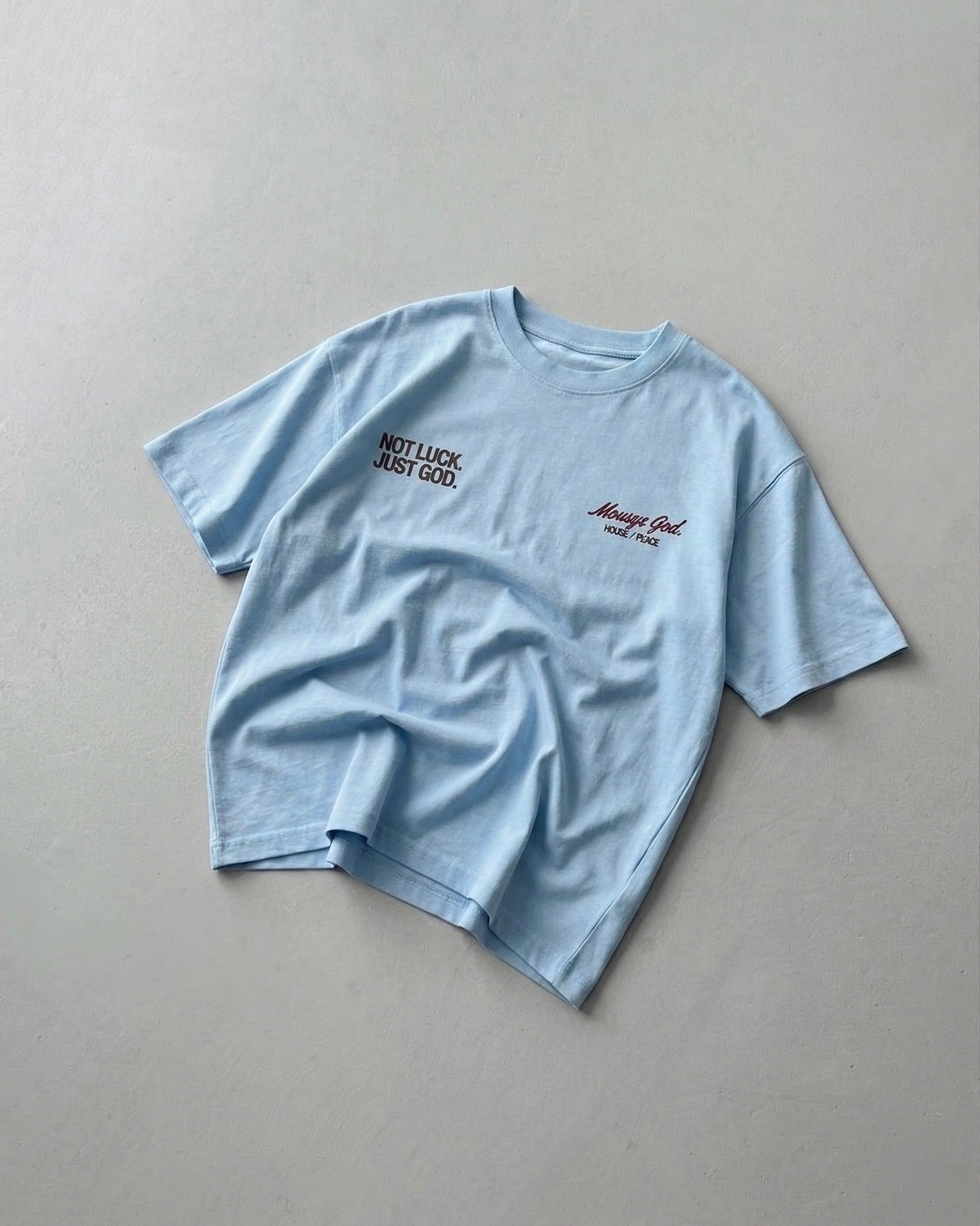 Not Luck Just God Blue Heavyweight Loose Fit Tee | House of Peace®