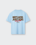 Not Luck Just God Blue Heavyweight Loose Fit Tee | House of Peace®