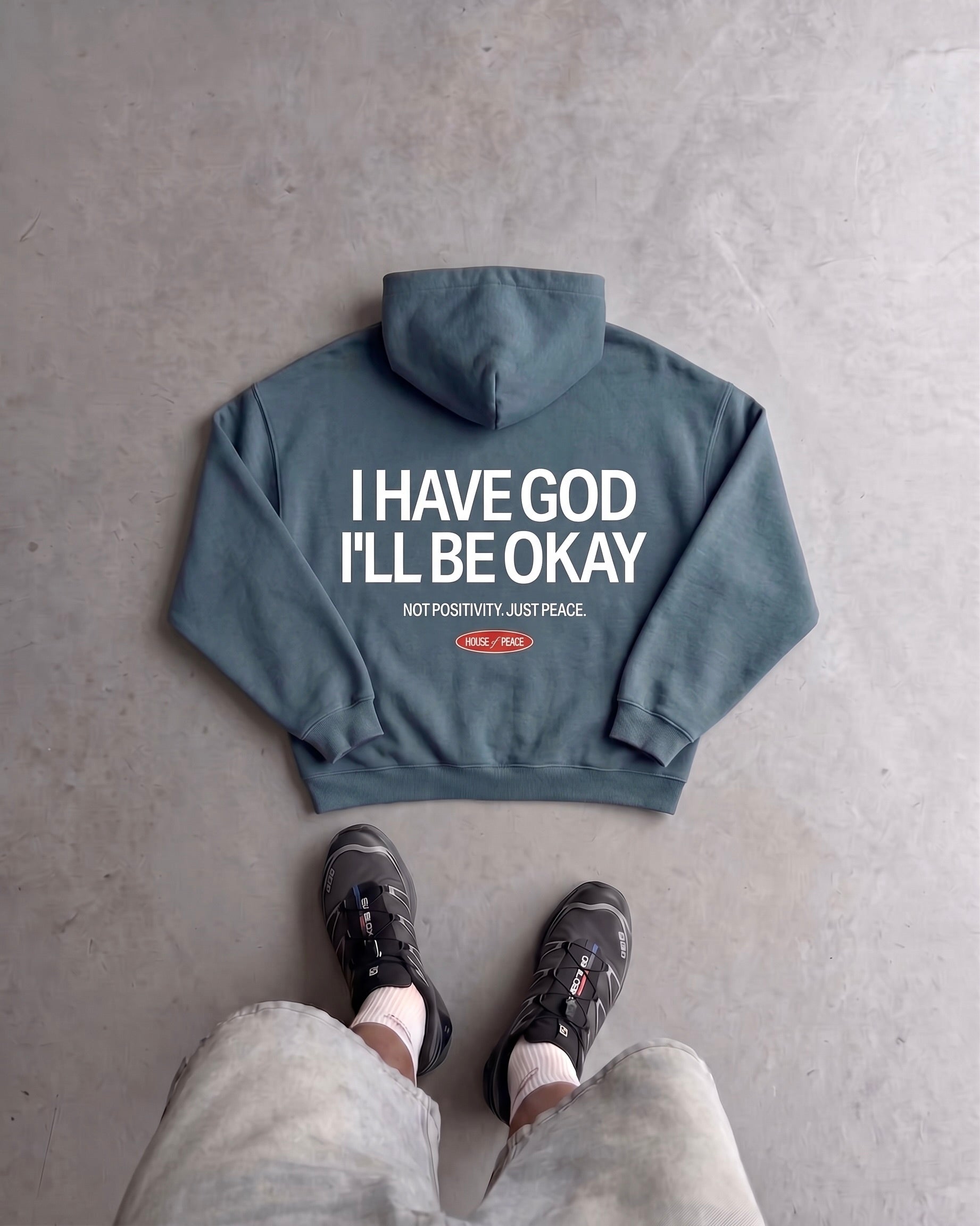I Have God Gray Blue Oversized Heavyweight Hoodie | House of Peace®