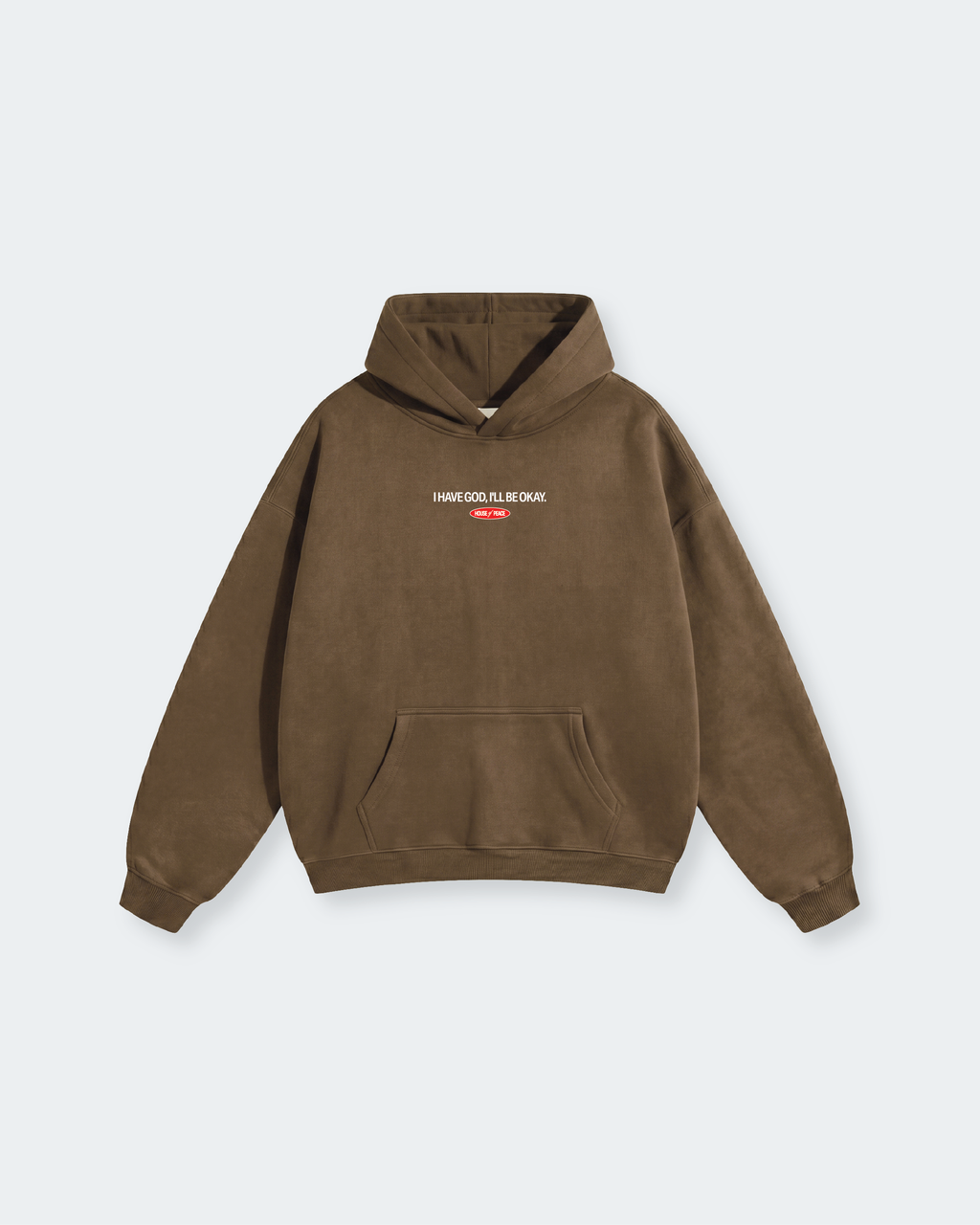 I Have God Brown Oversized Heavyweight Hoodie | House of Peace®