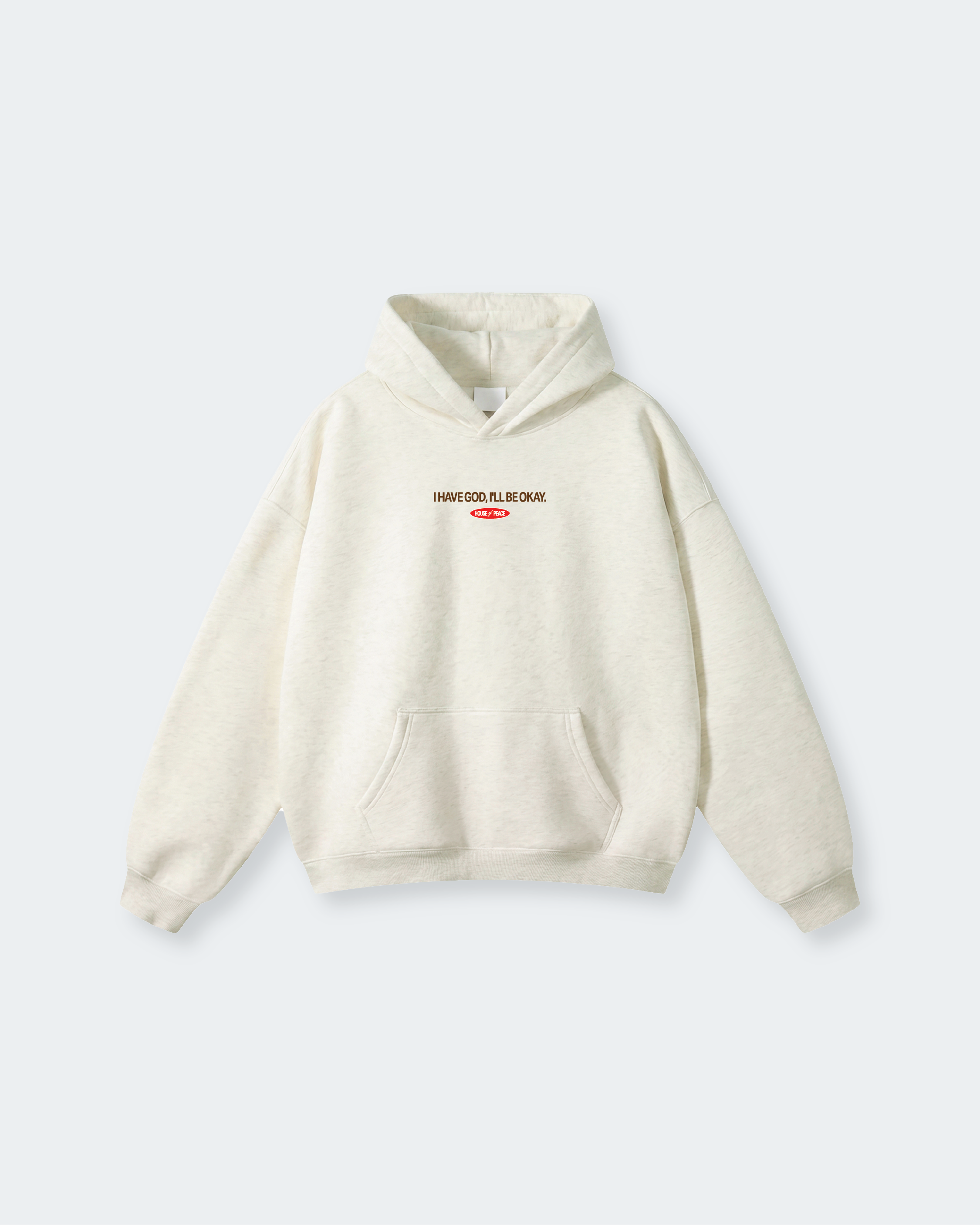 I Have God Oat Gray Oversized Heavyweight Hoodie | House of Peace®