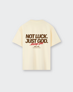 Not Luck Just God Beige Heavyweight Loose Fit Tee | House of Peace®